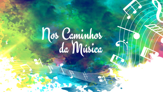 Projeto “Nos Caminhos da Música” abre inscrições para primeiro minicurso