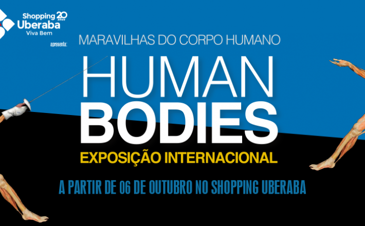 Shopping Uberaba recebe a exposição  Maravilhas do Corpo Humano