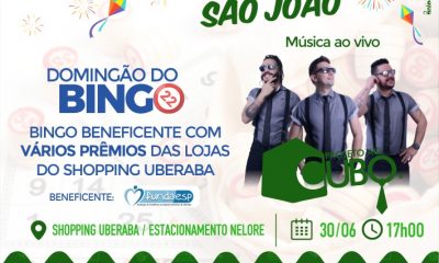 Festa de São João do Shopping Uberaba terá  bingo beneficente e show do Projeto ao Cubo