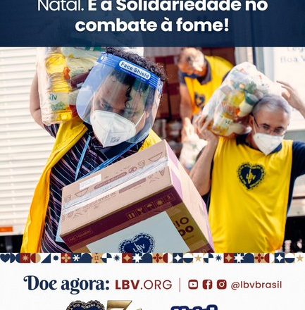 Toneladas de Solidariedade – Iniciativa da LBV ajuda a assegurar o direito à alimentação